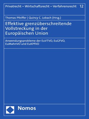 cover image of Effektive grenzüberschreitende Vollstreckung in der Europäischen Union
